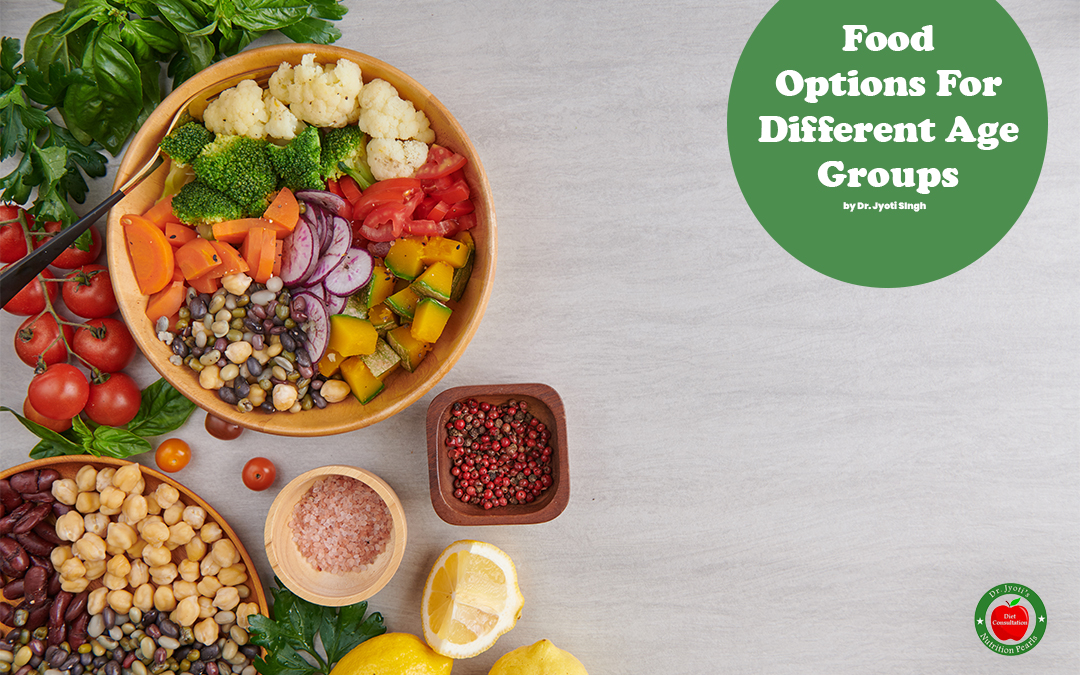 The Guide To Healthy Eating At Different Age Groups